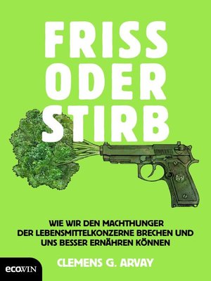 cover image of Friss oder stirb